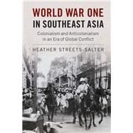 World War One in Southeast Asia