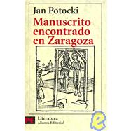 Manuscrito Encontrado En Zaragoza / Manuscript Found in Saragossa