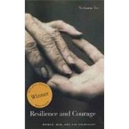 Resilience and Courage : Women, Men, and the Holocaust