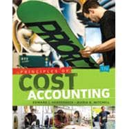 Bundle: Principles of Cost Accounting, 17th + LMS Integrated for CengageNOW™, 1 term Printed Access Card
