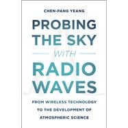 Probing the Sky With Radio Waves