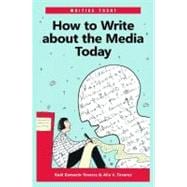 How to Write About the Media Today,9780313375194
