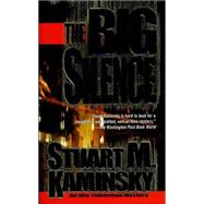 The Big Silence; An Abe Lieberman Mystery