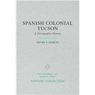 Spanish Colonial Tucson