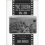 The Beginnings of the Cinema in England 1894-1901
