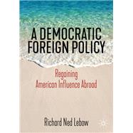 A Democratic Foreign Policy