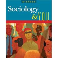 Sociology and You, Student Edition,9780078745195
