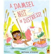A Damsel Not in Distress!