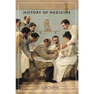 History of Medicine, Second Edition