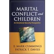 Marital Conflict and Children An Emotional Security Perspective