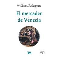 El mercader de Venecia/ The Merchant of Venice