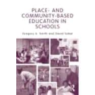Place- and Community-Based Education in Schools