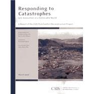 Responding to Catastrophes U.S. Innovation in a Vulnerable World