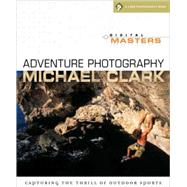 Digital Masters: Adventure Photography Capturing the World of Outdoor Sports
