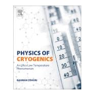 Physics of Cryogenics