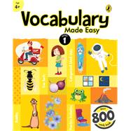 Vocabulary Made Easy Level 1: fun, interactive English vocab builder, activity & practice book with pictures for kids 4+, collection of 800+ everyday words| fun facts, riddles for children, grade 1