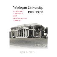 Wesleyan University, 1910 - 1970