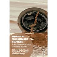 Memory in Transatlantic Relations