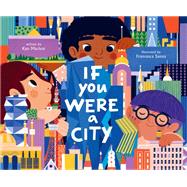 If You Were a City