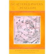 The Scattered Papers of Penelope New and Selected Poems