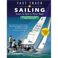Fast Track to Sailing Learn to Sail in Three Days