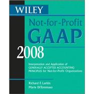 Wiley Not-for-Profit GAAP 2008: Interpretation and Application of Generally Accepted Accounting Principles