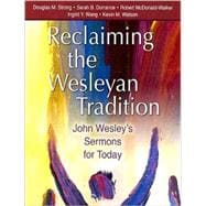 Reclaiming Our Wesleyan Tradition