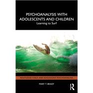 Psychoanalysis with Adolescents and Children book cover, ISBN 9781032765198