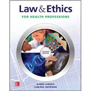 Law and Ethics for Health Professions with Connect Access Card