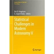 Statistical Challenges in Modern Astronomy V