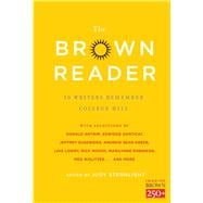 The Brown Reader 50 Writers Remember College Hill