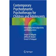 Contemporary Psychodynamic Psychotherapy for Children and Adolescents
