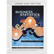 Business Statistics Student Value Edition Plus MyLab Statistics with Pearson eText -- Access Card Package