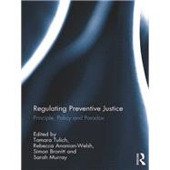 Regulating Preventive Justice
