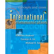 International Communication Concepts and Cases (with InfoTrac)