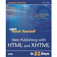 Sams Teach Yourself Web Publishing With Html & Xhtml in 21 Days