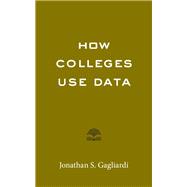 How Colleges Use Data