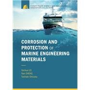 Corrosion and Protection of Marine Engineering Materials