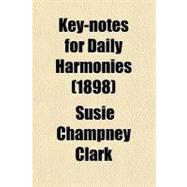 Key-notes for Daily Harmonies