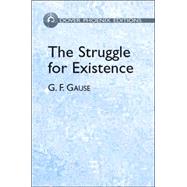 The Struggle for Existence