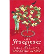 The Frangipani Tree Mystery