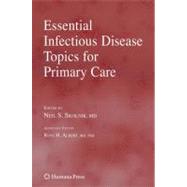 Essential Infectious Diseases Topics for Primary Care