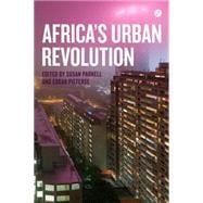 Africa's Urban Revolution Policy Pressures