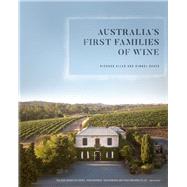 Australiaâ€™s First Families of Wine,9780522875201