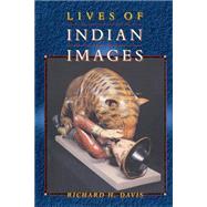 Lives of Indian Images