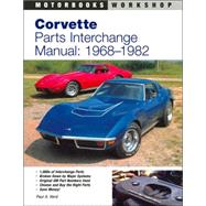 Corvette, 1968-1982 : Parts Interchange Manual