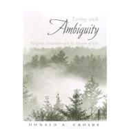 Living With Ambiguity