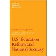 U. S. Education Reform and National Security