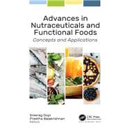 Advances in Nutraceuticals and Functional Foods