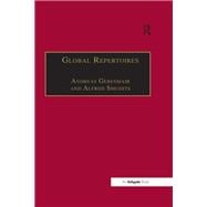 Global Repertoires: Popular Music Within and Beyond the Transnational Music Industry